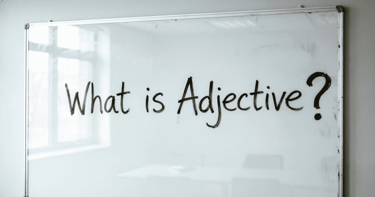 Adjective คือ